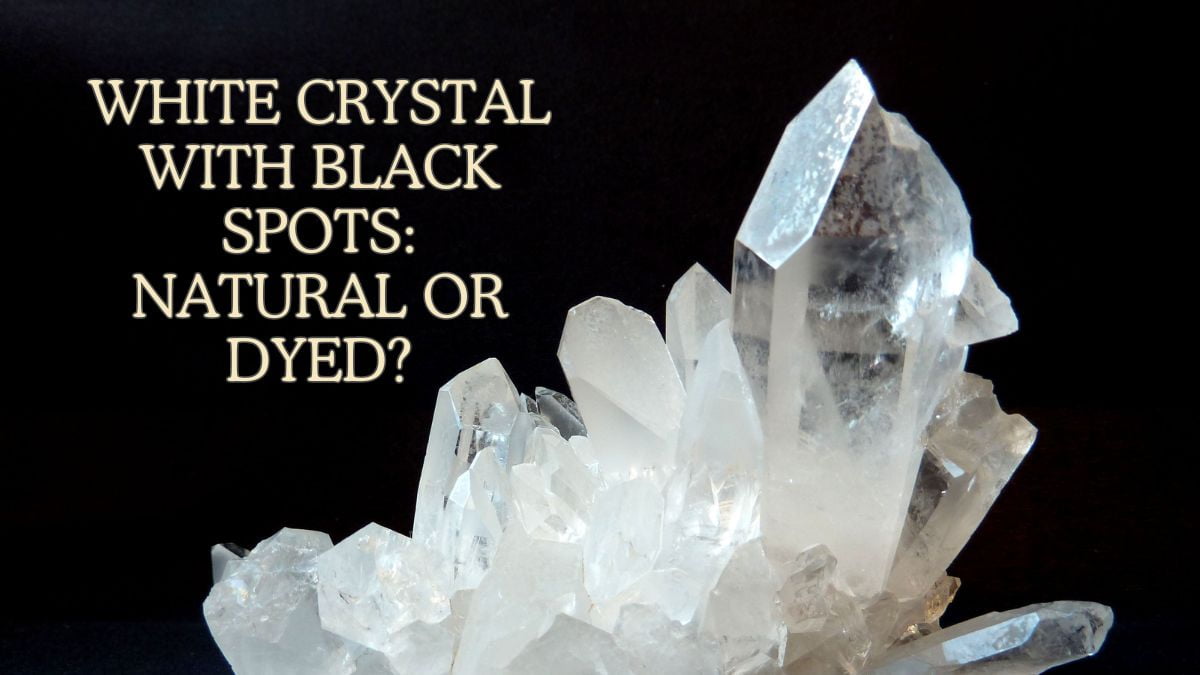 White Crystal with Black Spots: Natural or Dyed?