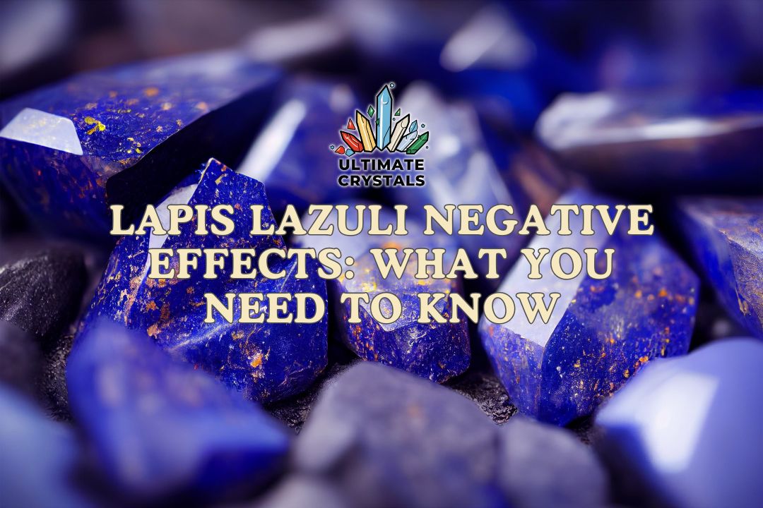 lapis lazuli negative effects